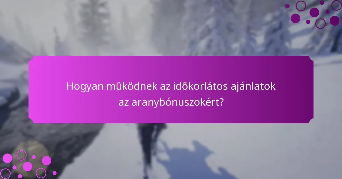 Mik a havi és heti események az aranybónuszokért?