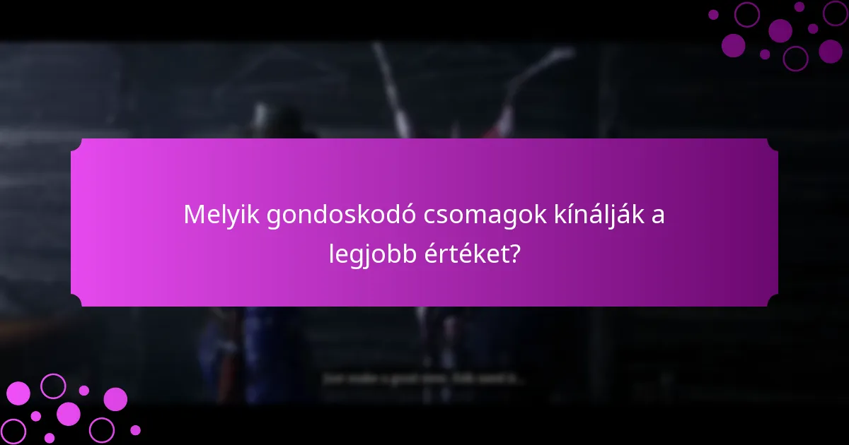 Milyen típusú jutalmakra számíthatok a gondoskodó csomagokból?